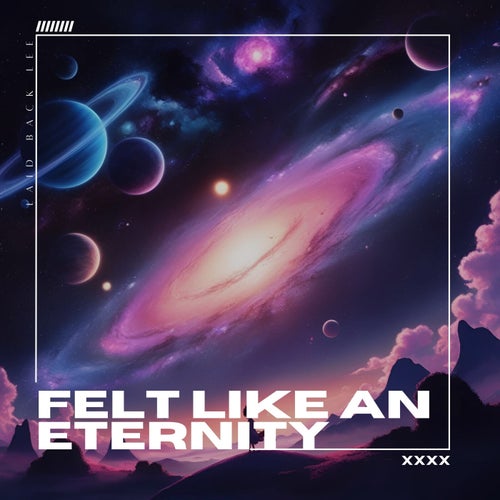 felt like an eternity