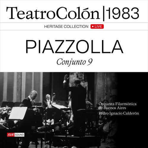 Astor Piazzolla y su Conjunto 9 + Filarmónica de Buenos Aires Live Teatro Colón 1983 (Restauración 2025) (Live)