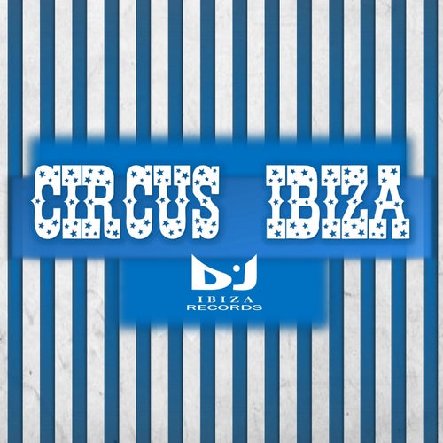Circus Ibiza