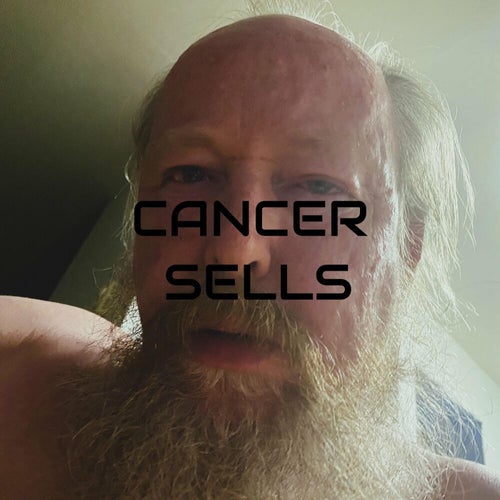 Cancer Sells