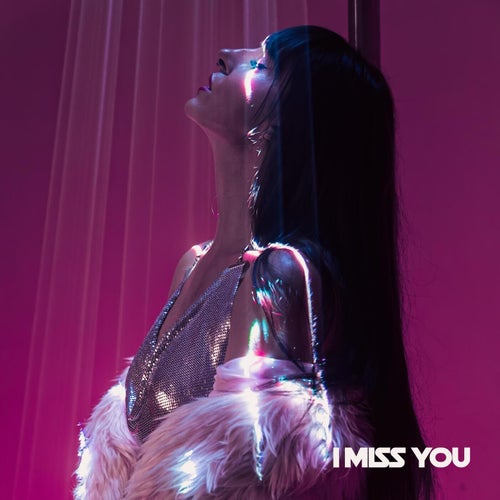 I Miss You