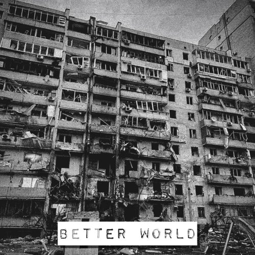 Better World