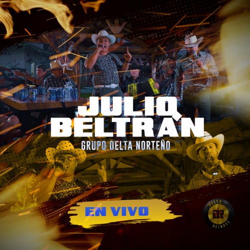 Julio Beltran (En Vivo)