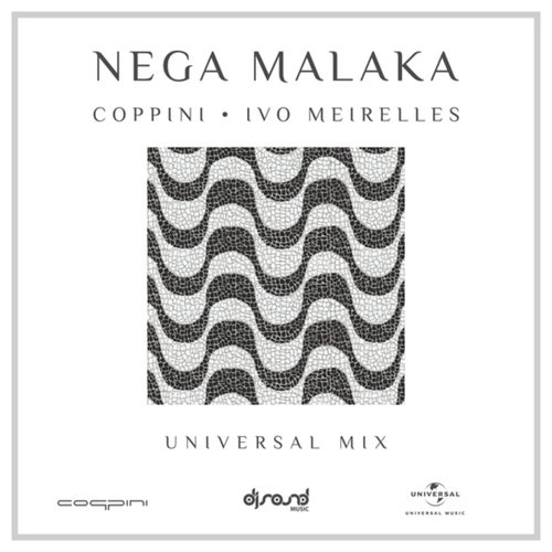 Nega Malaka (Universal Mix)