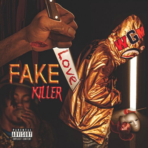 Fake Love Killer