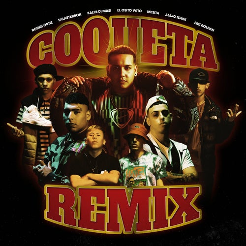 Coqueta Remix