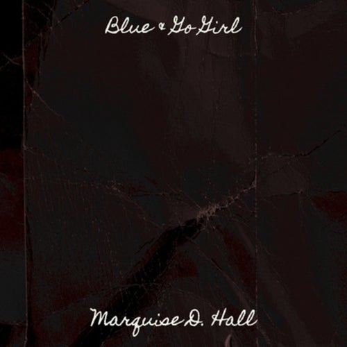 Blue, and Go Girl.