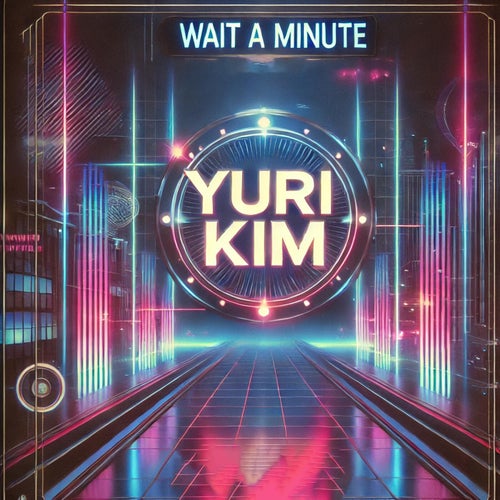 Wait a Minute (2024 Remaster)