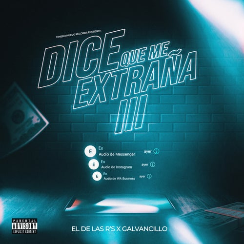 Dice Que Me Extraña III