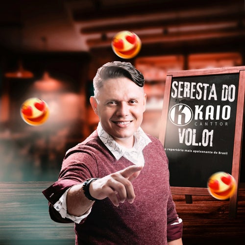 Seresta do Kaio Canttor - Vol.1