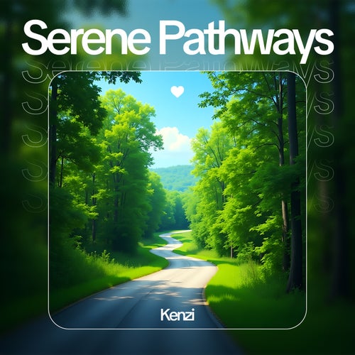 Serene Pathways