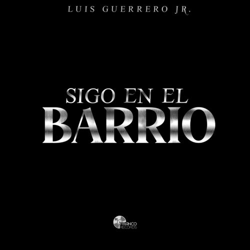 Sigo En El Barrio