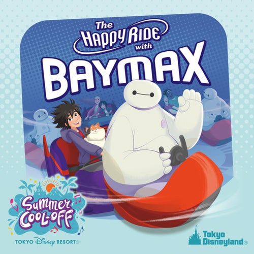 The Happy Ride with Baymax - Special Version