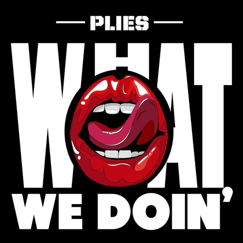 What We Doin'