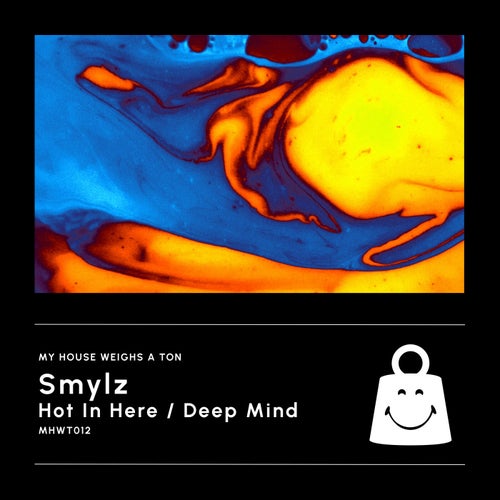 Hot In Here / Deep Mind