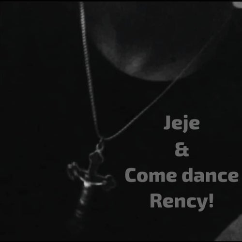 Jeje/Come dance