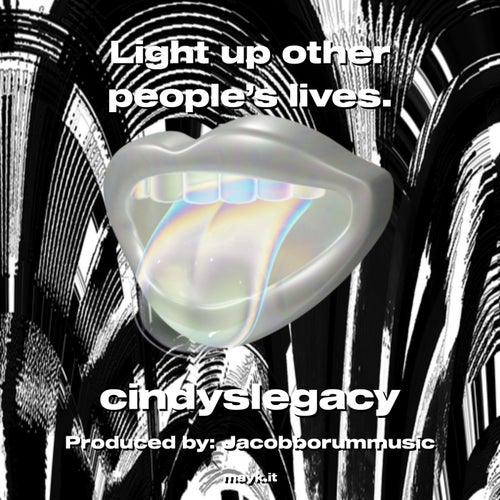 Light up other people’s lives.