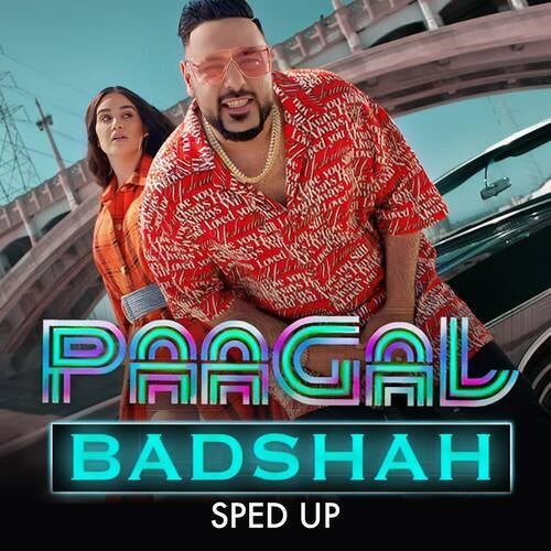 Paagal (Sped Up)