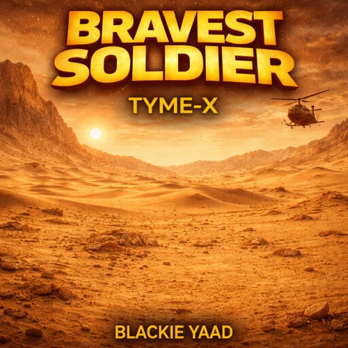 Bravest Soldier