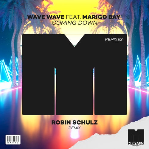 Coming Down (feat. Marigo Bay) (Robin Schulz Extended Remix)