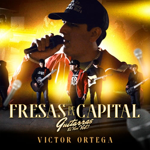 Fresas De La Capital (En Vivo)