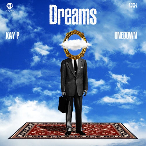 Dreams