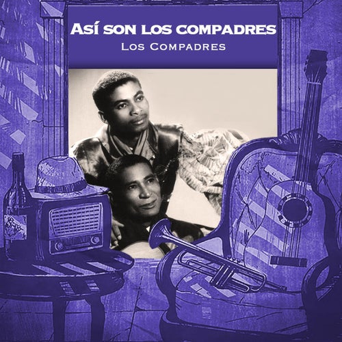 Así son Los Compadres