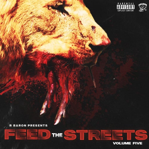 Feed The Streets Vol. 5