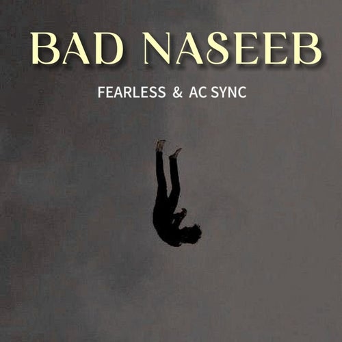 Bad Naseeb