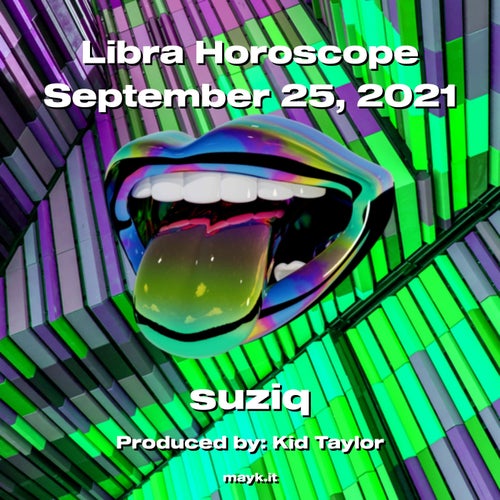 Libra Horoscope September 25  2021