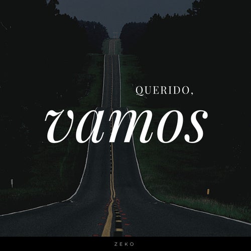 querido vamos