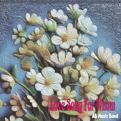 Love Song For Whom (Instrumental)