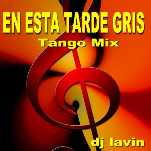 En Esta Tarde Gris Tango Mix (Edición Deluxe)