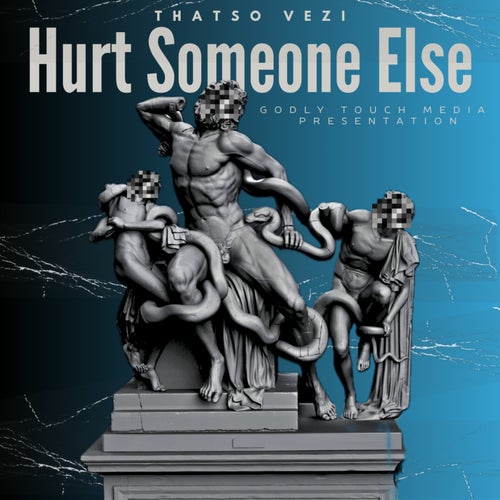 Hurt Someone Else