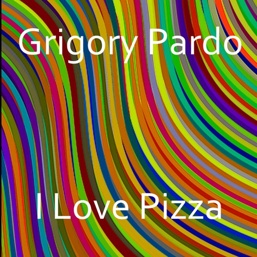 I Love Pizza