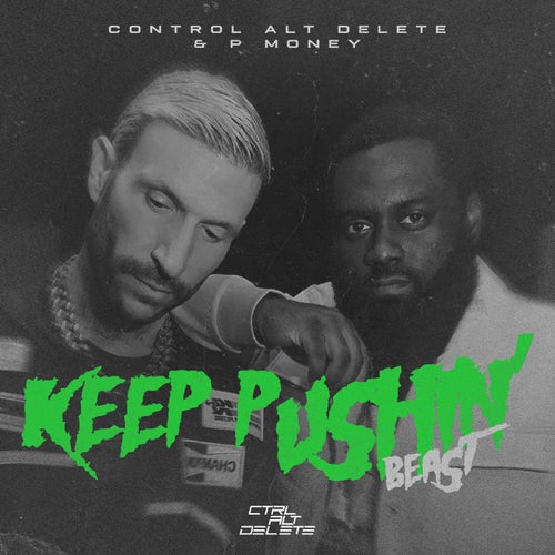 Keep Pushin' (Beast)