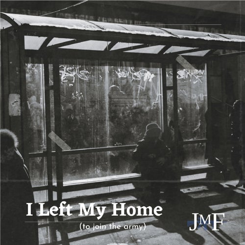 I Left My Home