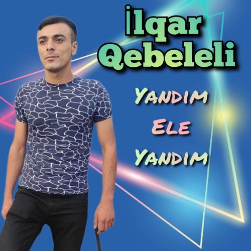 Yandım  Ele Yandım