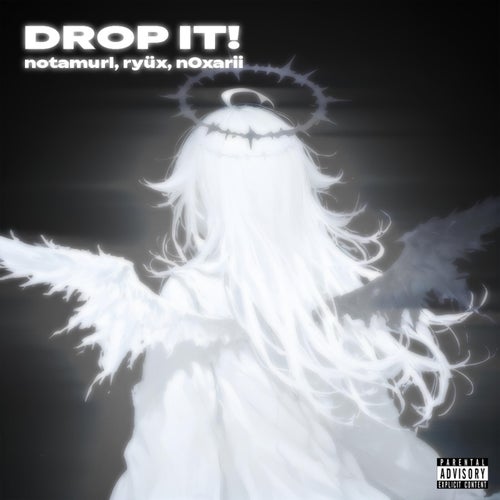 DROP IT!