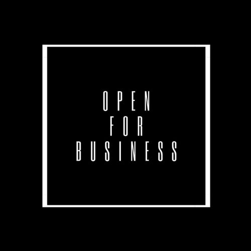 Open for Business