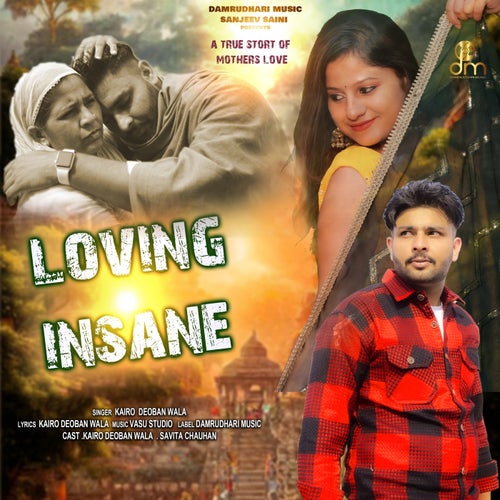 Loving Insane