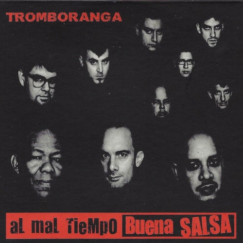 Al Mal Tiempo Buena Salsa