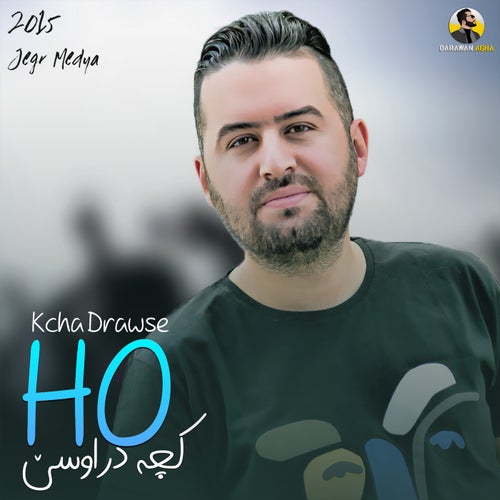 Ho Kcha Drawse