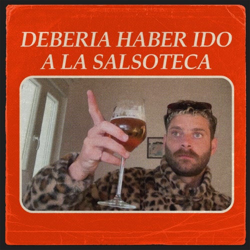 Debería Haber Ido A La Salsoteca