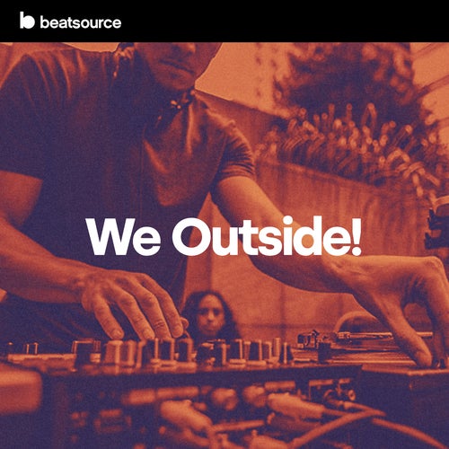 We Outside! Album Art
