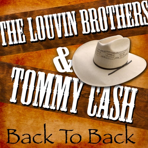 Back to Back - The Louvin Brothers & Tommy Cash
