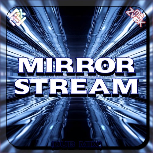 Mirror Stream (Beatport Exclusive)