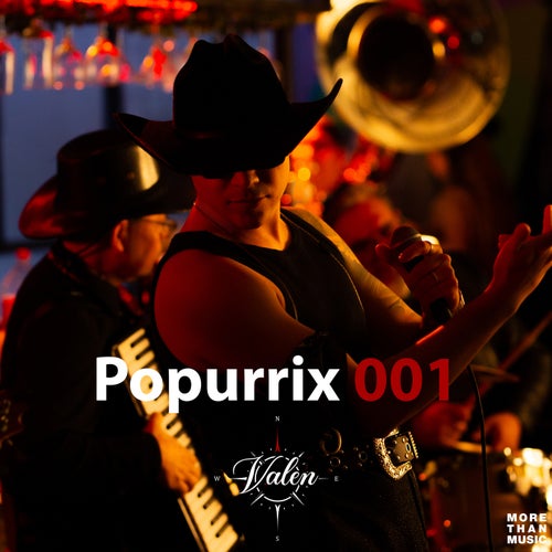 Popurrix 001 (A Puro Dolor, Por Amarte Asi, Mi Historia Entre Tus Dedos)