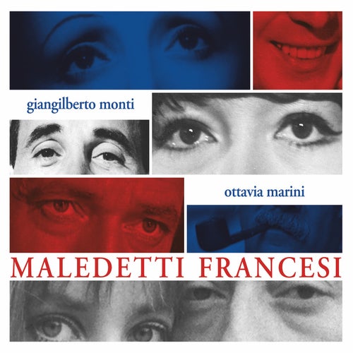 Maledetti Francesi (feat. Ottavia Marini)