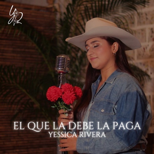El que la Debe la Paga